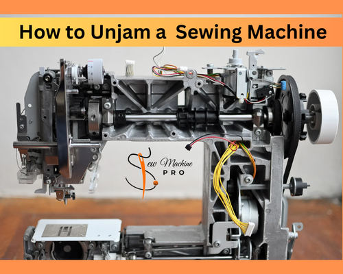 How to Unjam a Sewing Machine