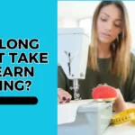 A feature image of how long Does it take to learn sewing